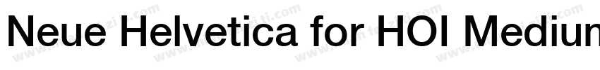 Neue Helvetica for HOI Medium字体转换